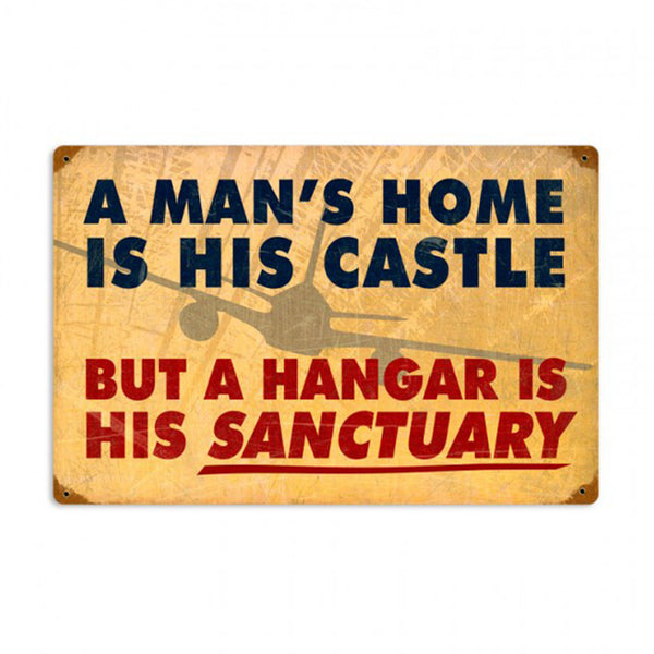 Vintage Signs - Man's Home Hangar Sign | PTS407